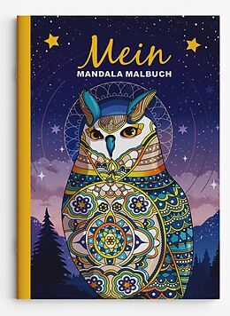 Kartonierter Einband Mein Mandala Malbuch von Christoph Alexander