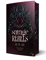 Kartonierter Einband Savage Rebels 3 von Valeska Night