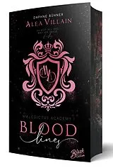 Kartonierter Einband (Kt) Bloodlines von Alea Villain, Daphne Bühner