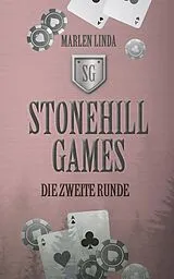 Kartonierter Einband Stonehill Games Die zweite Runde von Marlen Linda