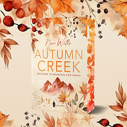Kartonierter Einband Autumn Creek von Nina Wirths