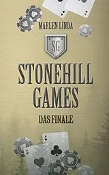 Kartonierter Einband (Kt) Stonehill Games - Das Finale von Marlen Linda
