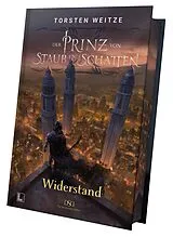 Fester Einband Widerstand - Gebundene Schmuckausgabe mit Farbschnitt von Torsten Weitze