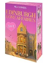 Kartonierter Einband Edinburgh Love Affaires von Mila Summers