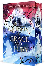 Fester Einband A Queen of Grace and Fury von Elvira Zeißler