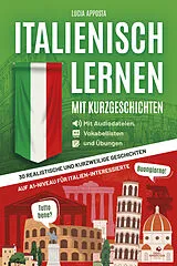 Kartoniert Italienisch lernen mit Kurzgeschichten von Lucia Apposta