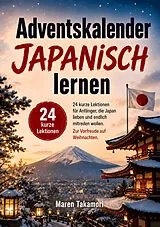Kartoniert Adventskalender Japanisch lernen von Maren Takamori