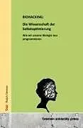 Kartonierter Einband BIOHACKING: Die Wissenschaft der Selbstoptimierung von Ralph Denner