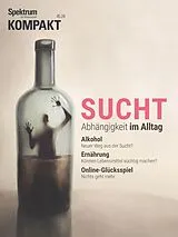 E-Book (pdf) Spektrum Kompakt - Sucht von Spektrum der Wissenschaft