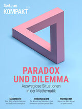 E-Book (pdf) Spektrum Kompakt - Paradox und Dilemma von 