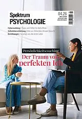 Kartonierter Einband Spektrum Psychologie 4/2026 Der Traum vom perfekten Ich von