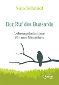 E-Book (epub) Der Ruf des Bussards von Nina Schmidt