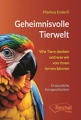 E-Book (epub) Geheimnisvolle Tierwelt von Markus Enderli