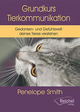 E-Book (epub) Grundkurs Tierkommunikation von Penelope Smith