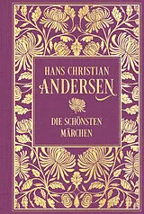 Fester Einband Die schönsten Märchen von Hans Christian Andersen