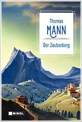 Fester Einband Thomas Mann: Der Zauberberg von Thomas Mann