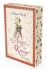 Fester Einband Die Arznei der Könige: Historischer Roman von Sabine Weiß