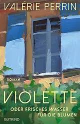 Kartonierter Einband Violette von Valérie Perrin