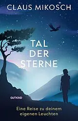 Kartonierter Einband Tal der Sterne von Claus Mikosch