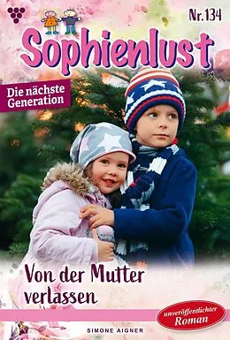 E-Book (epub) Von der Mutter verlassen von Simone Aigner