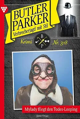 E-Book (epub) Mylady fliegt den Todes-Looping von Günter Dönges