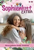 E-Book (epub) Meine geliebte kleine Natascha von Patricia Vandenberg