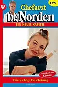 E-Book (epub) Eine wichtige Entscheidung von Carolin Grahl