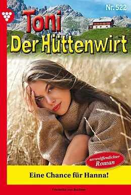 E-Book (epub) Eine Chance für Hanna! von Friederike von Buchner
