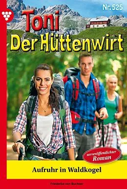 E-Book (epub) Aufruhr in Waldkogel von Friederike von Buchner