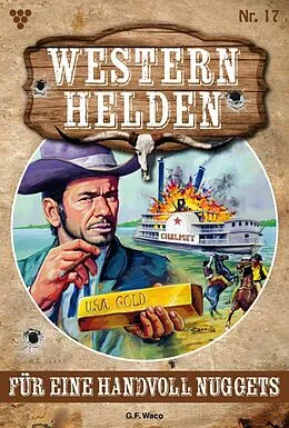E-Book (epub) Für eine Handvoll Nuggets von G.F. Waco
