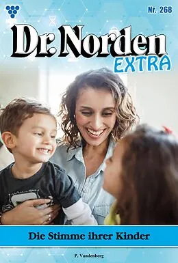 E-Book (epub) Die Stimme ihrer Kinder von Patricia Vandenberg