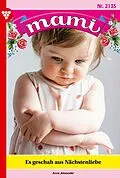 E-Book (epub) Es geschah aus Nächstenliebe von Anne Alexander