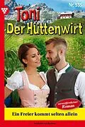 E-Book (epub) Ein Freier kommt selten allein von Friederike von Buchner