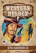 E-Book (epub) Zwei rechnen ab von U.H. Wilken