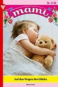 E-Book (epub) Auf den Wogen des Glücks von Marisa Frank