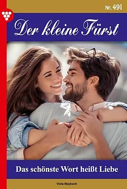 E-Book (epub) Das schönste Wort heißt Liebe von Viola Maybach