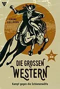 E-Book (epub) Kampf gegen die Schienenwölfe von Frank Callahan