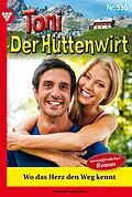 E-Book (epub) Wo das Herz den Weg kennt von Friederike von Buchner