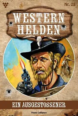 E-Book (epub) Ein Ausgestoßener von Frank Callahan