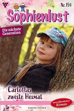 E-Book (epub) Carlottas zweite Heimat von Karina Kaiser