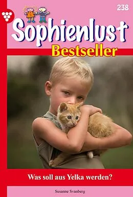 E-Book (epub) Was soll aus Yelka werden? von Susanne Svanberg