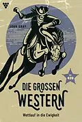 E-Book (epub) Wettlauf in die Ewigkeit von John Gray