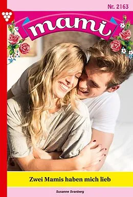 E-Book (epub) Zwei Mamis haben mich lieb von Susanne Svanberg