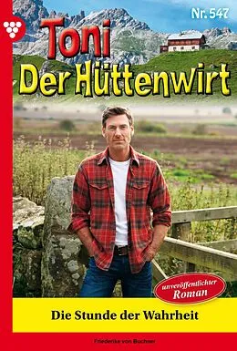 E-Book (epub) Die Stunde der Wahrheit von Friederike von Buchner