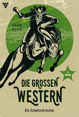 E-Book (epub) Die Schollenbrecher von Frank Wells