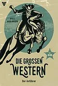 E-Book (epub) Der Anführer von Bill Robinson