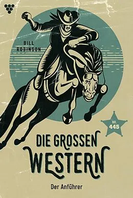 E-Book (epub) Der Anführer von Bill Robinson