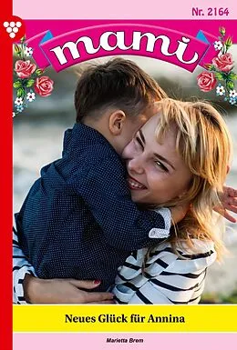 E-Book (epub) Neues Glück für Annina von Marietta Brem
