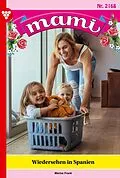 E-Book (epub) Wiedersehen in Spanien von Marisa Frank