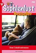 E-Book (epub) Dem Unheil entronnen von Anne Alexander